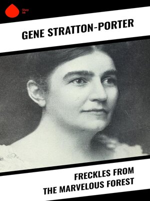 cover image of Freckles from the Marvelous Forest
